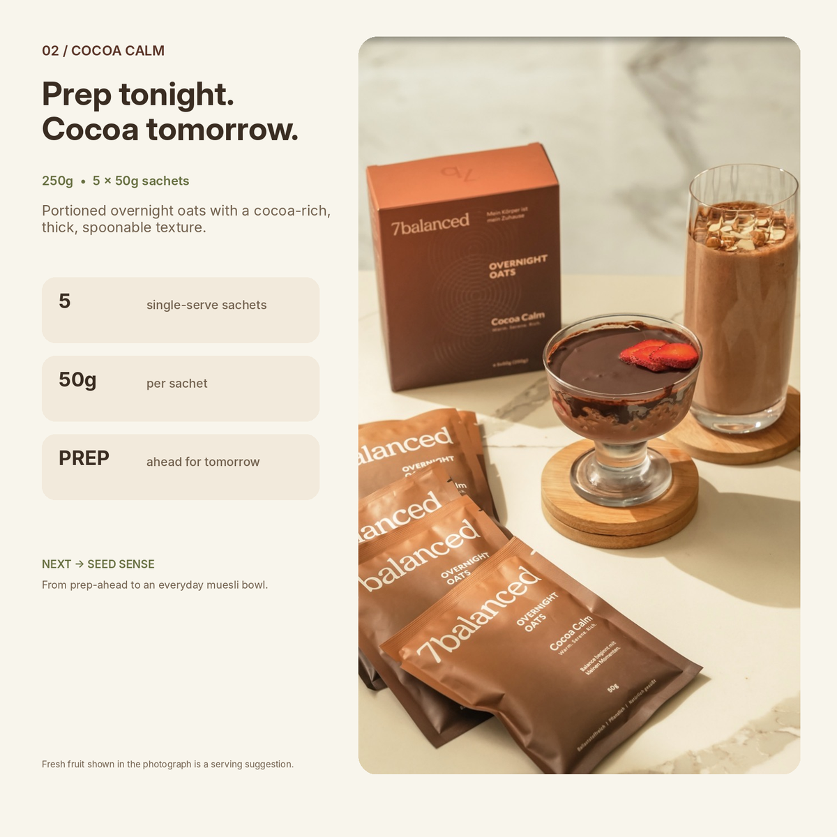 Cocoa Calm overnight oats sachets and 7balanced box with a glass of oats